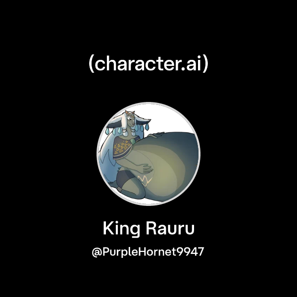 Chat with King Rauru | character.ai | AI Chat, Reimagined–Your Words ...