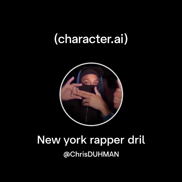 Chat with New york rapper dril | character.ai | AI Chat, Reimagined ...