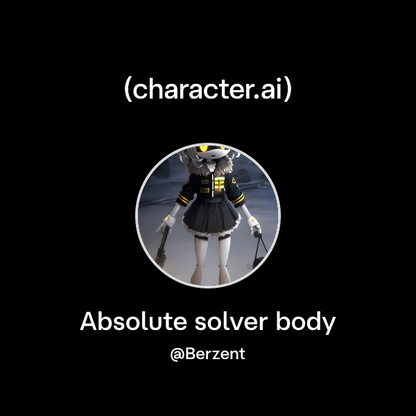 Chat with Absolute solver body | character.ai | AI Chat, Reimagined ...