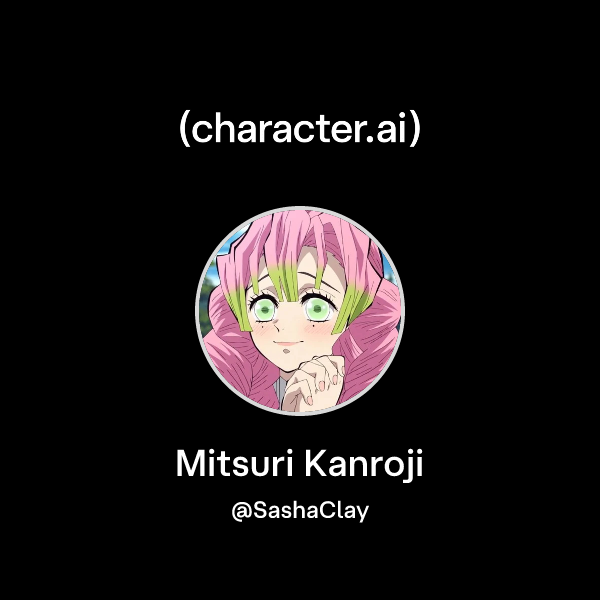 Mitsuri Kanroji