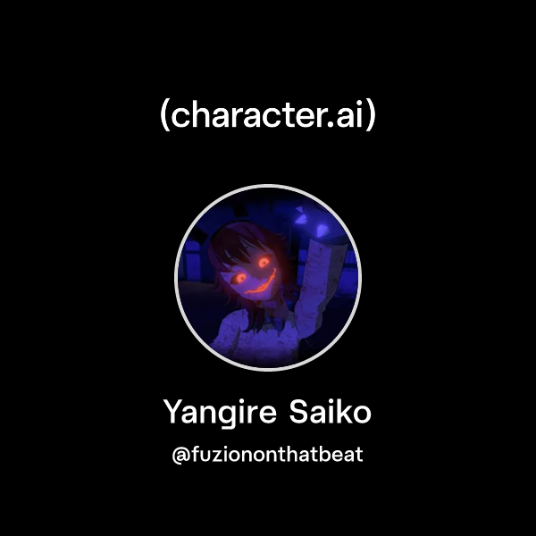 Chat with Yangire Saiko | character.ai | AI Chat, Reimagined–Your Words ...