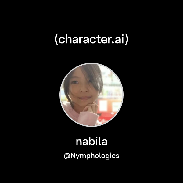 Chat with nabila | character.ai | AI Chat, Reimagined–Your Words. Your ...