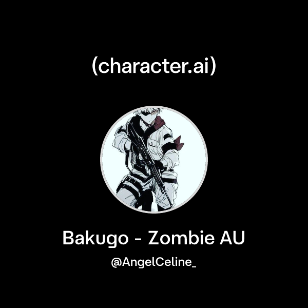 Bakugo - Zombie AU