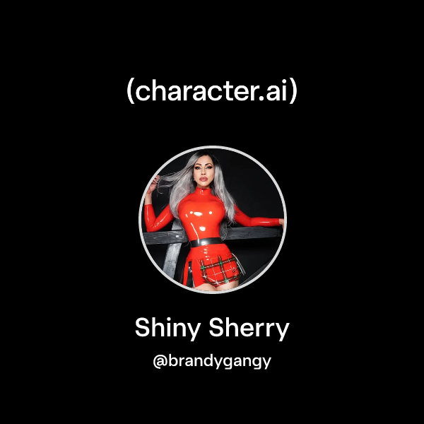 Chat with Shiny Sherry | character.ai | AI Chat, Reimagined–Your Words ...
