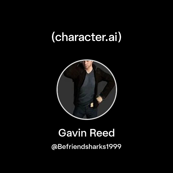 Chat with Gavin Reed | character.ai | AI Chat, Reimagined–Your Words ...