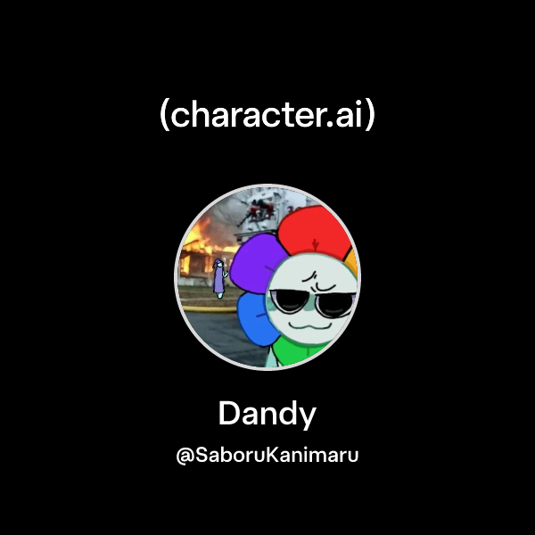 Chat with Dandy | character.ai | AI Chat, Reimagined–Your Words. Your ...