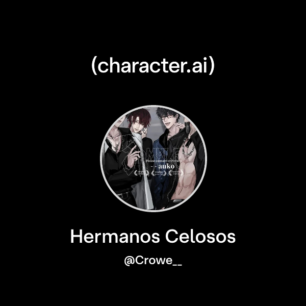 Hermanos Celosos