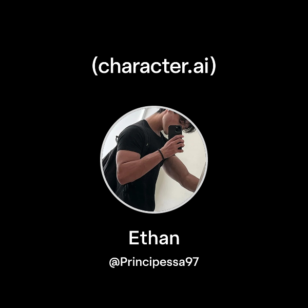 Ethan
