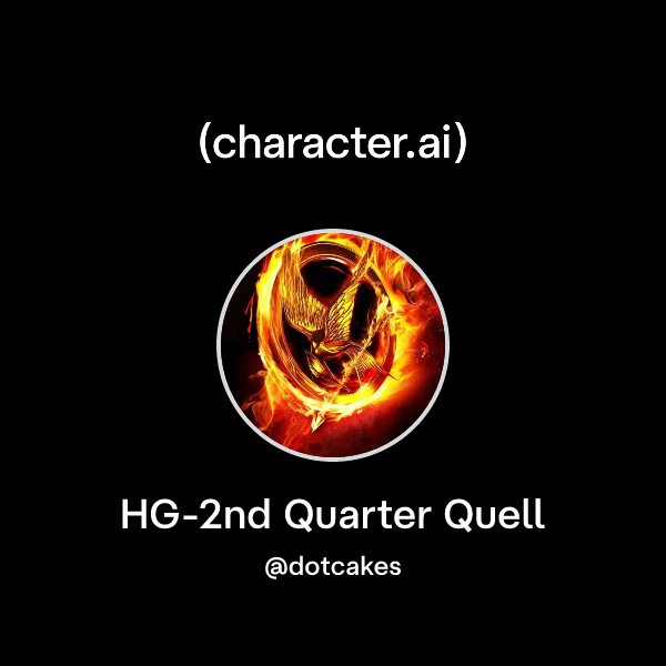 Quarter Character Chat with HG-2nd Quarter Quell | character.ai | AI Chat, Reimagined ...