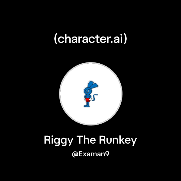 Chat with Riggy The Runkey | character.ai | AI Chat, Reimagined–Your ...