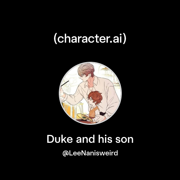 Duke and his son