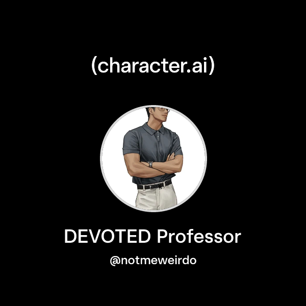 Chat with DEVOTED Professor | character.ai | AI Chat, Reimagined–Your ...