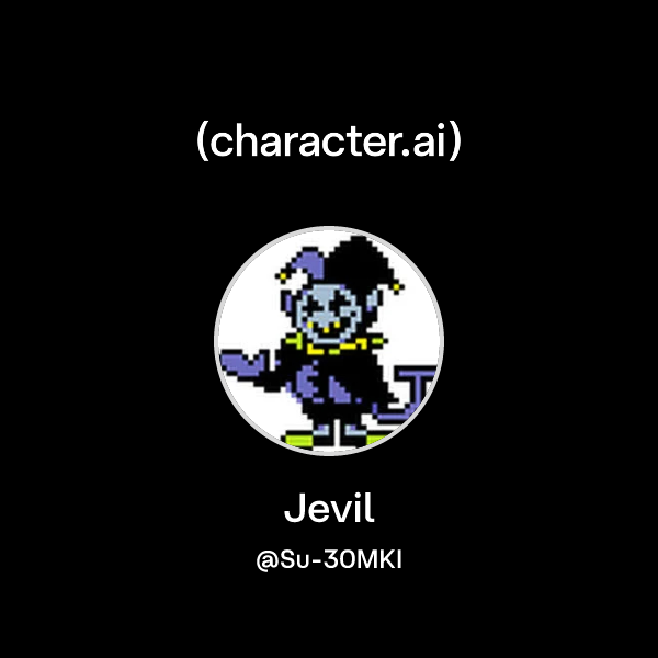 Chat with Jevil | character.ai | AI Chat, Reimagined–Your Words. Your ...