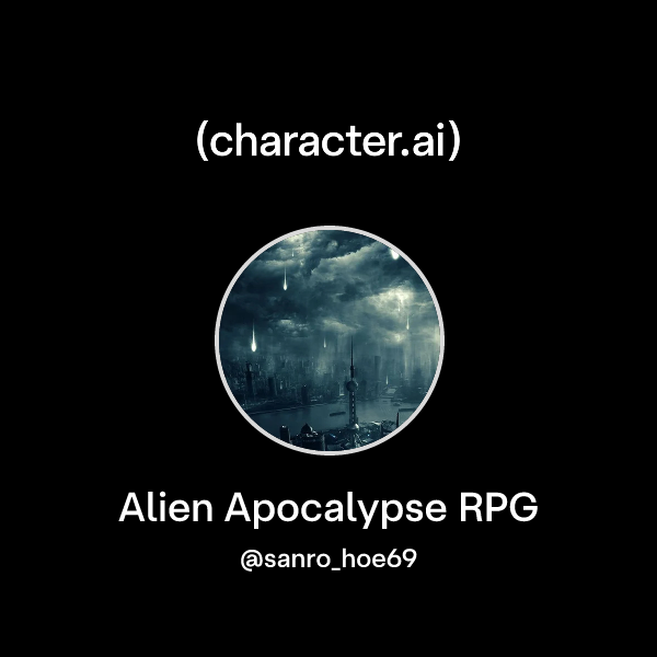 Chat with Alien Apocalypse RPG | character.ai | AI Chat, Reimagined ...