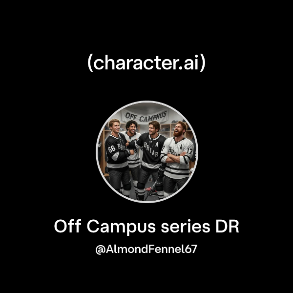 Off Campus series DR