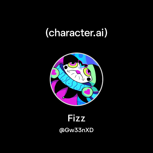 Chat with Fizz | character.ai | AI Chat, Reimagined–Your Words. Your World.