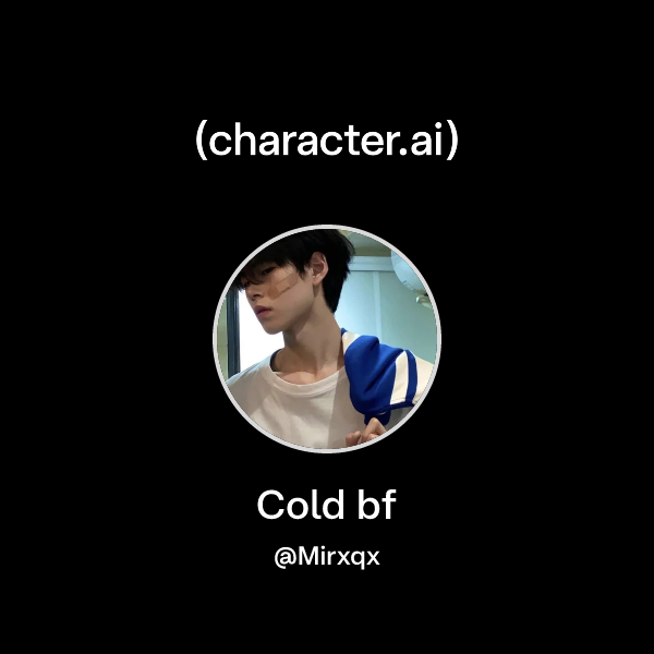 Cold bf