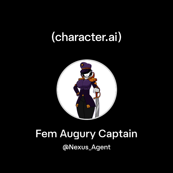 Chat with Fem Augury Captain | character.ai | AI Chat, Reimagined–Your ...