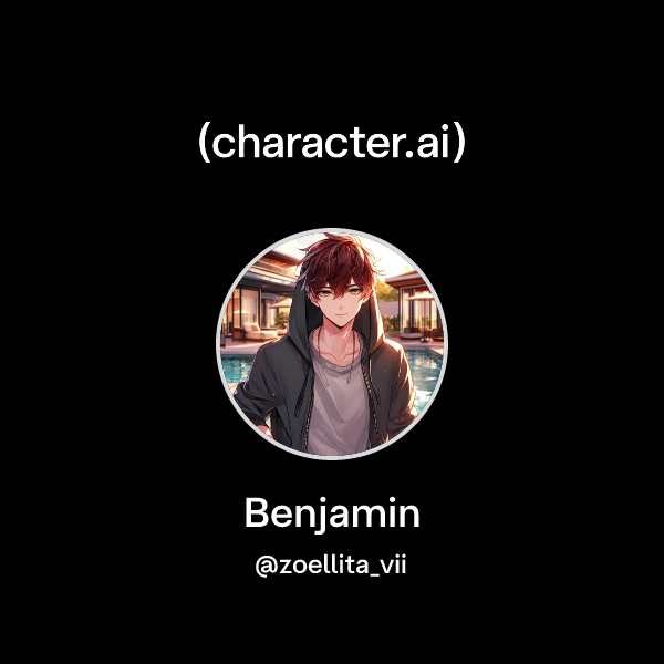 Chat with Benjamin | character.ai | AI Chat, Reimagined–Your Words ...