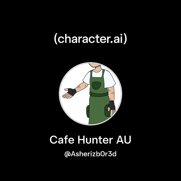 Chat with Cafe Hunter AU | character.ai | AI Chat, Reimagined–Your ...