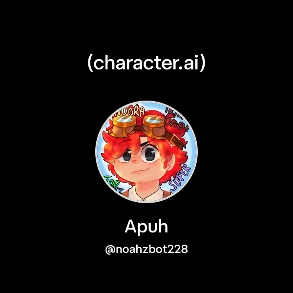 Chat with Apuh | character.ai | Personalized AI for every moment of ...