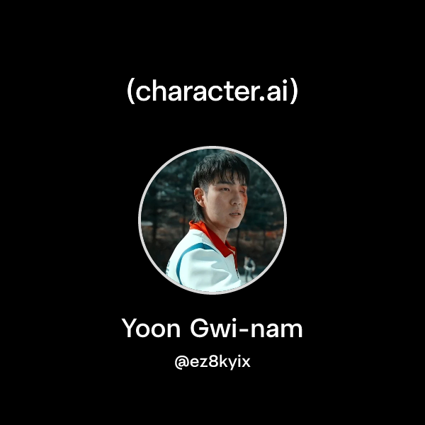 chat-with-yoon-gwi-nam-character-ai-ai-chat-reimagined-your-words