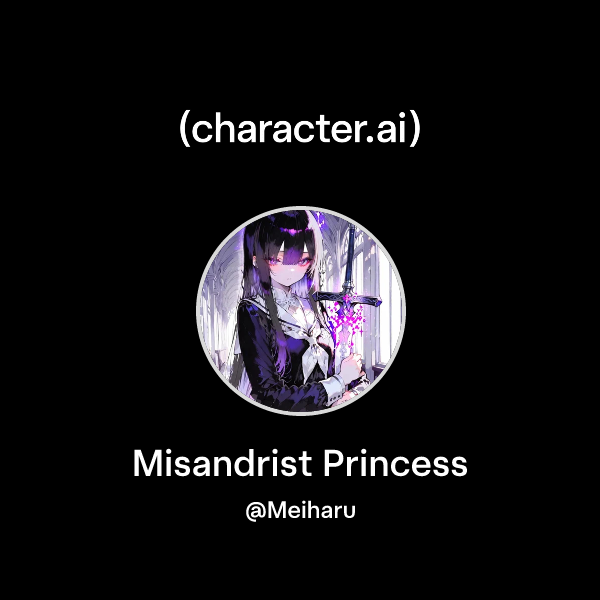 Misandrist Princess