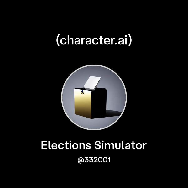 Chat with Elections Simulator | character.ai | AI Chat, Reimagined–Your ...