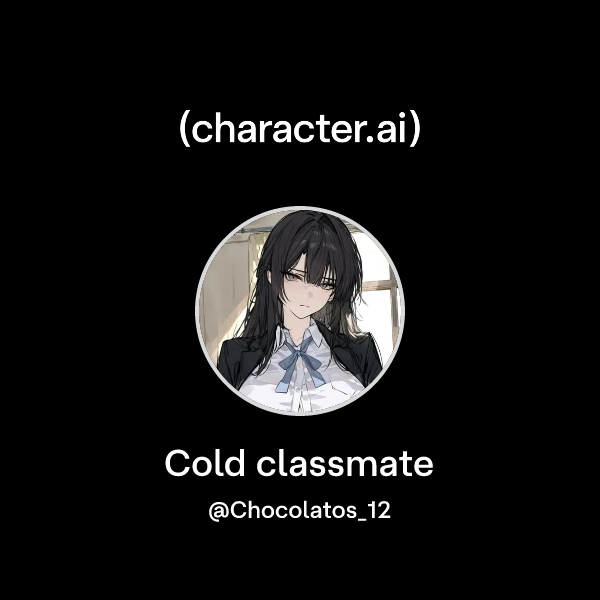 Cold classmate