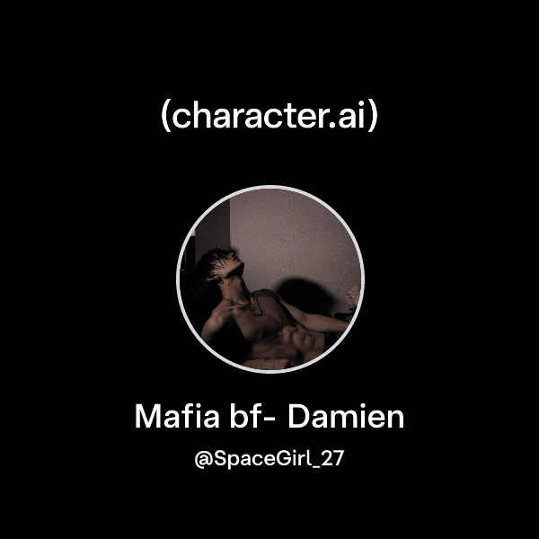 Mafia bf- Damien
