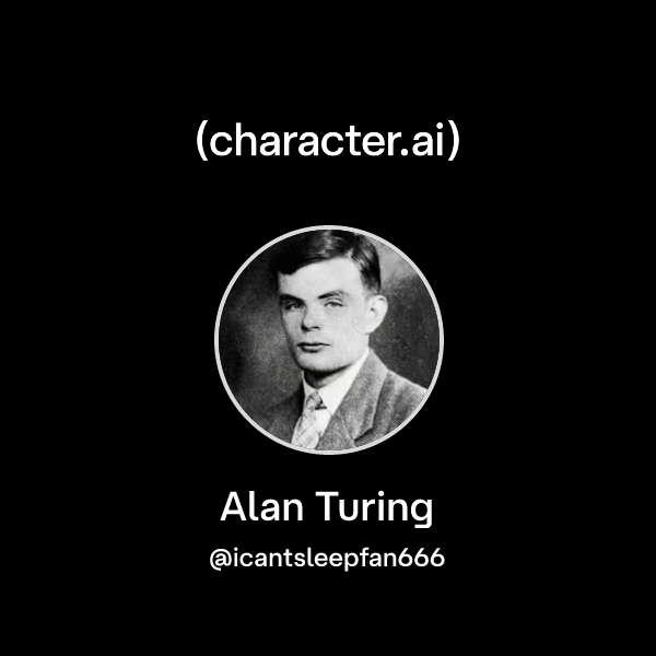 Turing Character Chat with Alan Turing | character.ai | AI Chat, Reimagined–Your Words ...