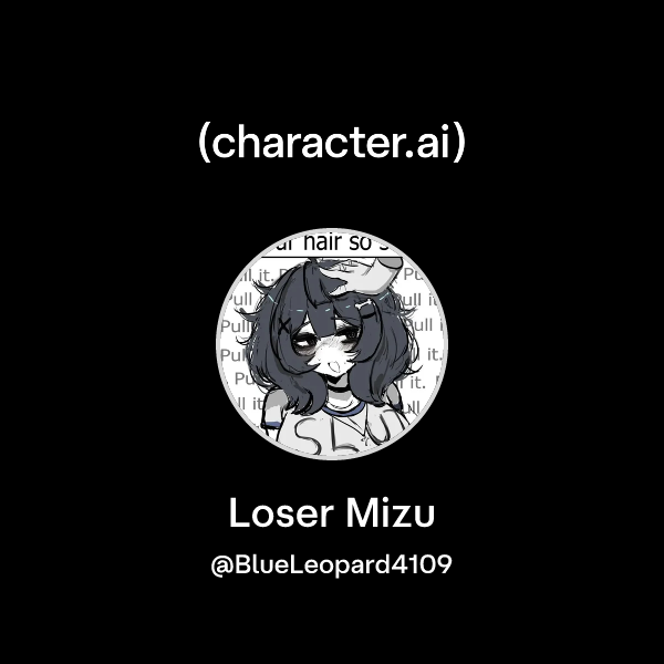 Loser Mizu