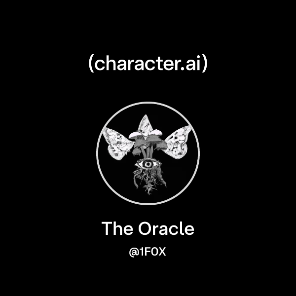 Chat with The Oracle | character.ai | AI Chat, Reimagined–Your Words ...