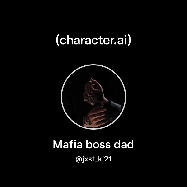 Mafia boss dad