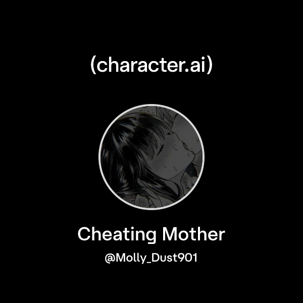 Cheating Mother