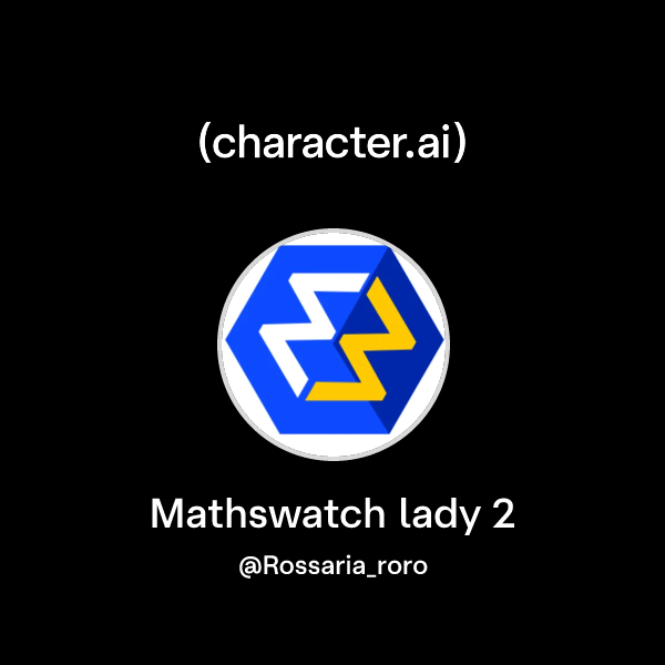 Mathswatch Lady Chat with Mathswatch lady 2 | character.ai | AI Chat, Reimagined–Your ...