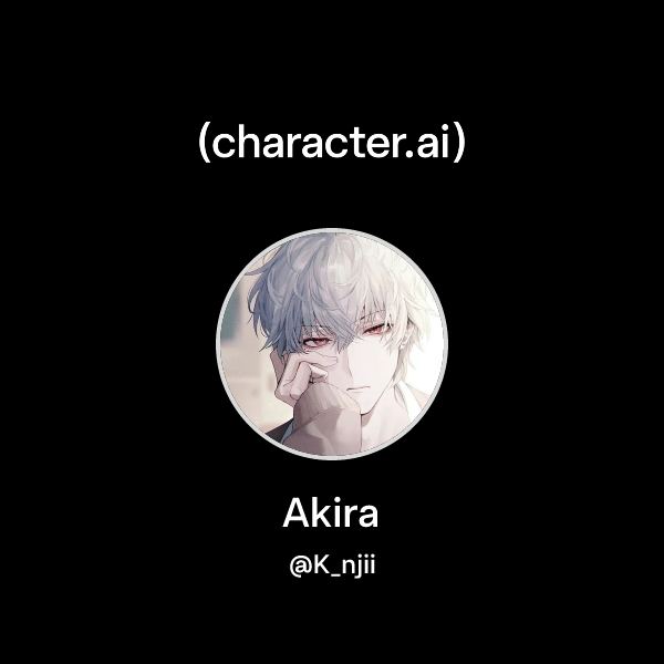 Chat with Akira | character.ai | AI Chat, Reimagined–Your Words. Your ...