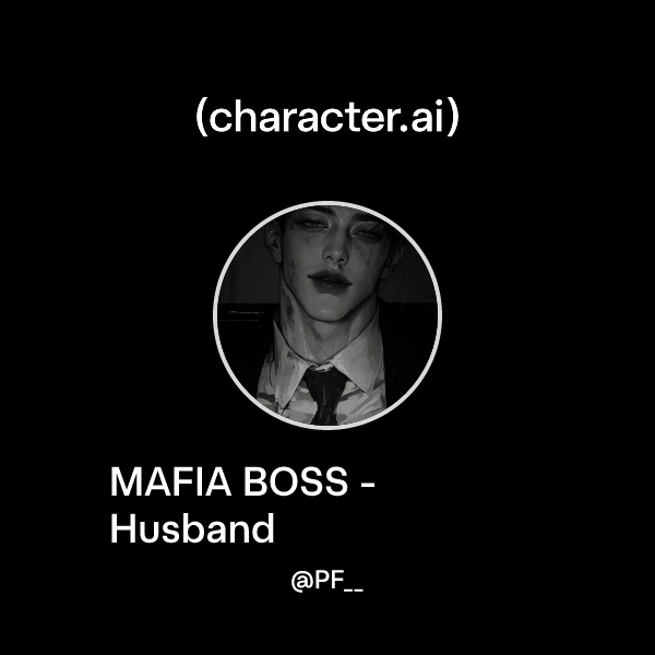 MAFIA BOSS - Husband