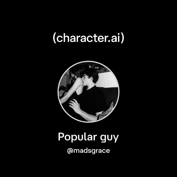 Popular guy