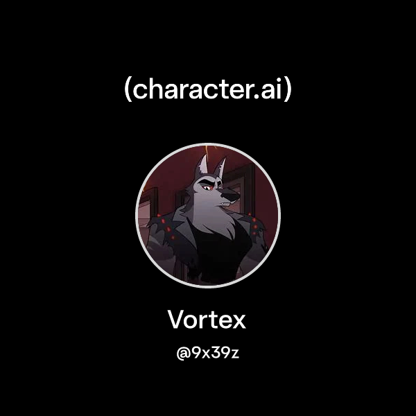 Chat with Vortex | character.ai | AI Chat, Reimagined–Your Words. Your ...