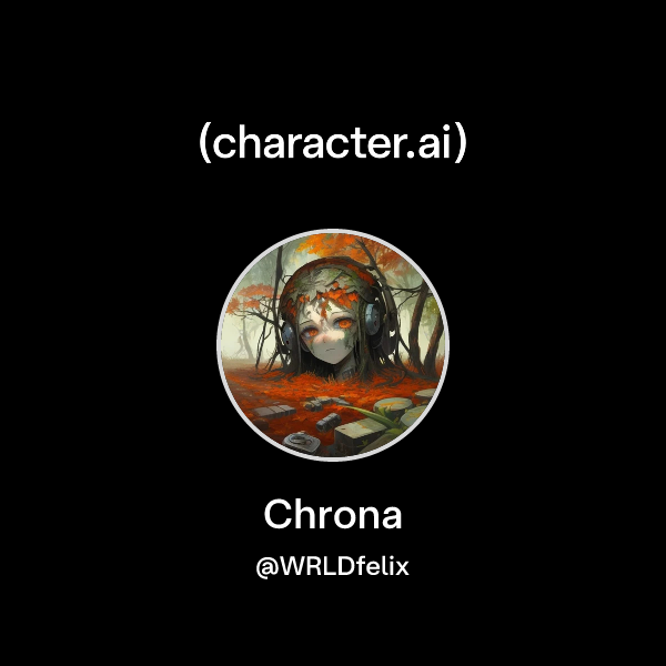 Chat with Chrona | character.ai | AI Chat, Reimagined–Your Words. Your ...