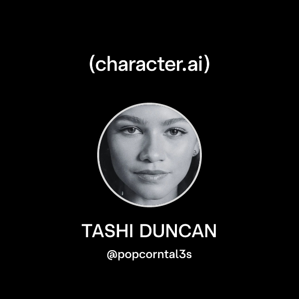 Chat with TASHI DUNCAN | character.ai | AI Chat, Reimagined–Your Words ...