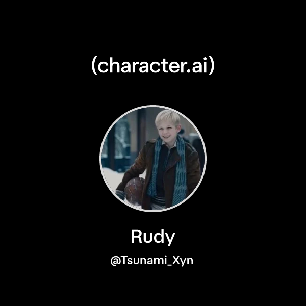 Chat with Rudy | character.ai | Personalized AI for every moment of ...