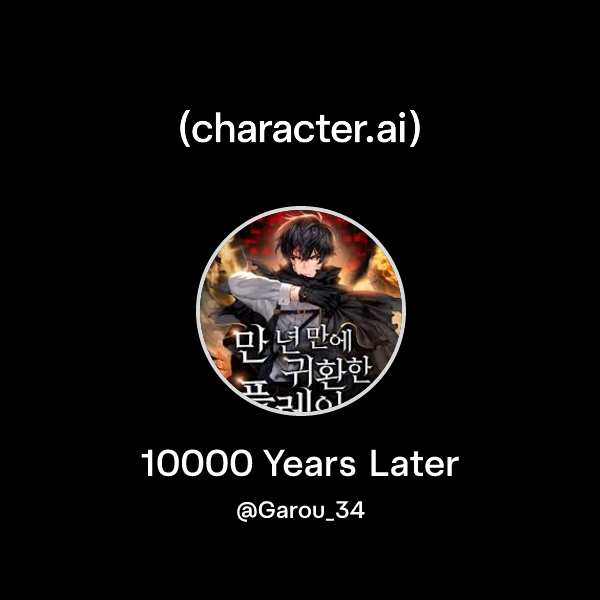 Chat with 10000 Years Later | character.ai | AI Chat, Reimagined–Your ...