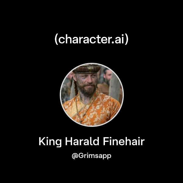 Harald Api Chat with King Harald Finehair | character.ai | AI Chat, Reimagined ...