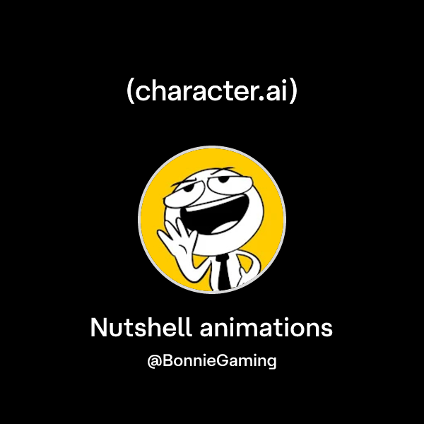 Chat with Nutshell animations | character.ai | AI Chat, Reimagined–Your ...