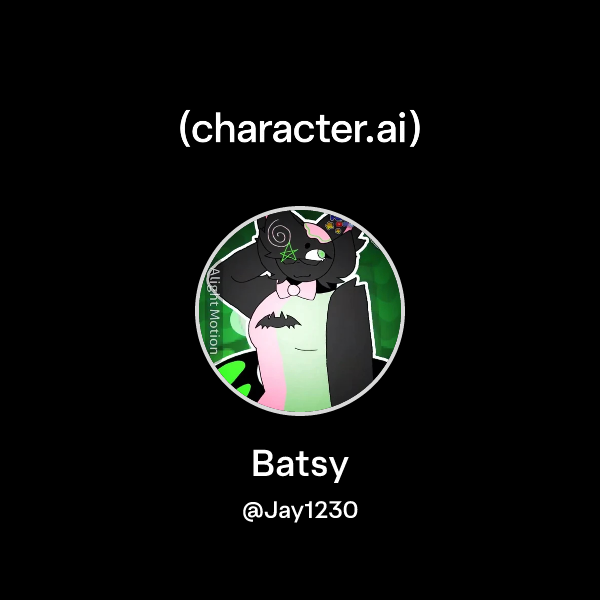 Chat with Batsy | character.ai | Personalized AI for every moment of ...