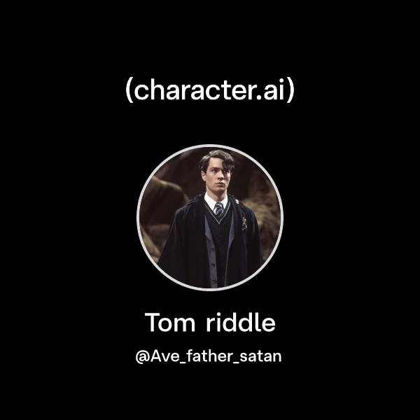 Chat with Tom riddle | character.ai | AI Chat, Reimagined–Your Words ...