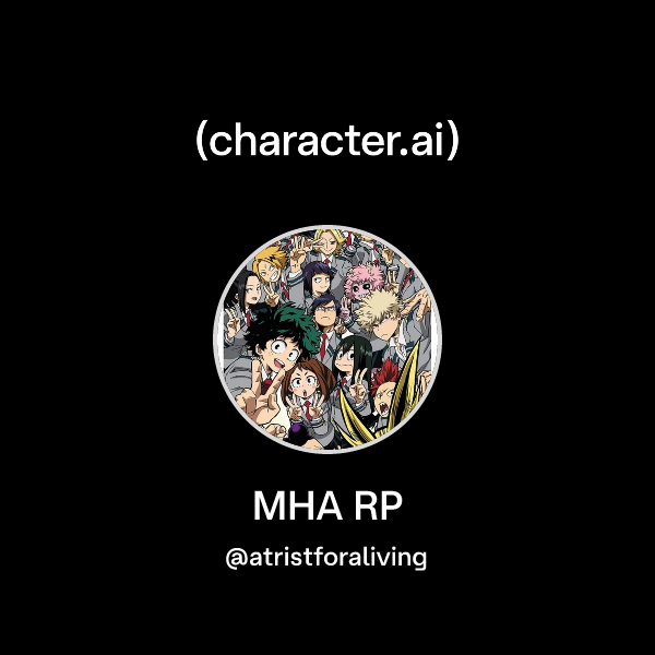 Chat with MHA RP | character.ai | AI Chat, Reimagined–Your Words. Your ...