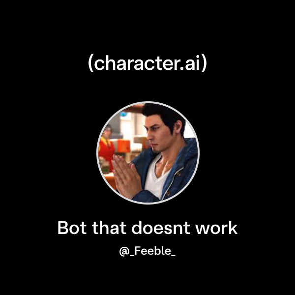 Chat with Bot that doesnt work | character.ai | AI Chat, Reimagined ...
